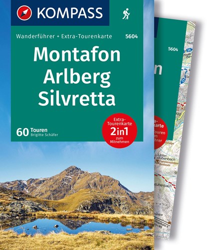KOMPASS Wanderführer Montafon, Arlberg, Silvretta, 60 Touren mit Extra-Tourenkarte, Brigitte Schäfer - Paperback - 9783991540816