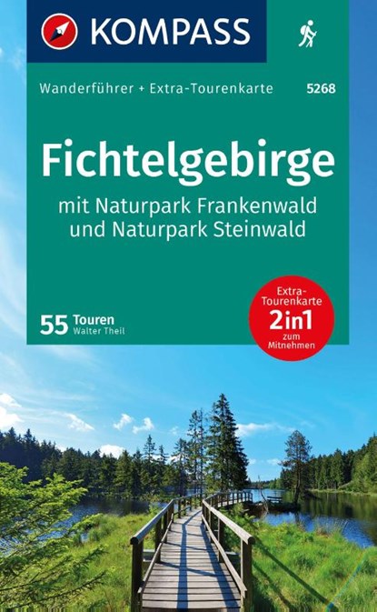 KOMPASS Wanderführer Fichtelgebirge mit Naturpark Frankenwald und Naturpark Steinwald, 55Touren mit Extra-Tourenkarte, Walter Theil - Paperback - 9783991542155