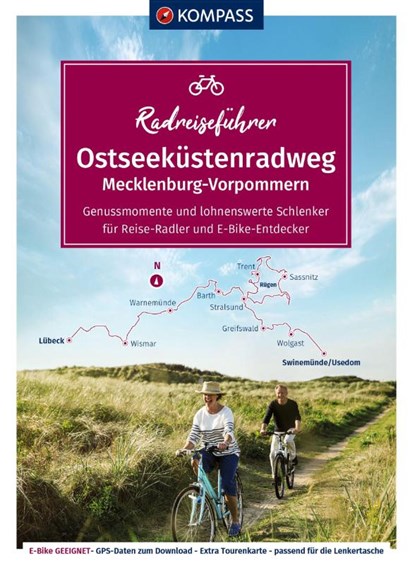 KOMPASS Radreiseführer Ostseeküstenradweg Mecklenburg-Vorpommern, Maria Strobl ; Bernhard Pollmann - Paperback - 9783991543596
