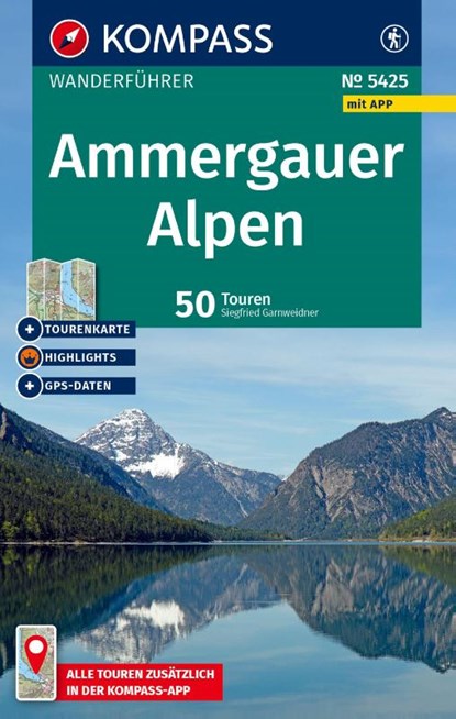 KOMPASS Wanderführer Ammergauer Alpen, 50 Touren mit Extra-Tourenkarte, Siegfried Garnweidner - Paperback - 9783991543855