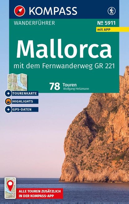 KOMPASS Wanderführer Mallorca, 78 Touren mit Extra-Tourenkarte, Wolfgang Heitzmann - Paperback - 9783991543886