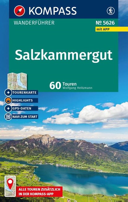 KOMPASS Wanderführer Salzkammergut, 60 Touren mit Extra-Tourenkarte, Wolfgang Heitzmann - Paperback - 9783991544326