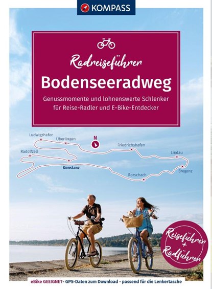 KOMPASS Radreiseführer Bodenseeradweg, Raphaela Moczynski - Paperback - 9783991544708