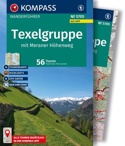 KOMPASS Wanderführer Texelgruppe mit Meraner Höhenweg, 56 Touren mit Extra-Tourenkarte, Raphaela Moczynski - Paperback - 9783991544920