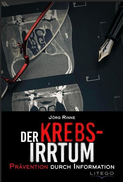 Der Krebs-Irrtum, Jörg Rinne - Paperback - 9783991590613