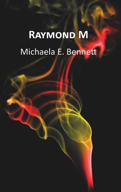 Raymond M, Michaela E. Bennett - Paperback - 9783991652991