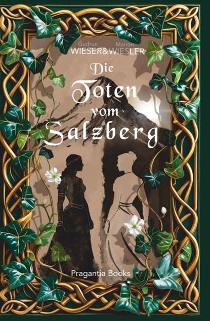 Die Toten vom Salzberg, Marion Wieser ; Gudrun Wiesler - Paperback - 9783991810544