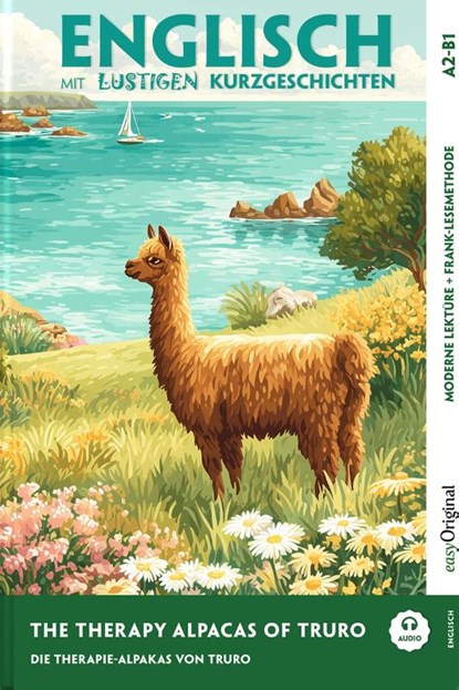 Englisch lernen mit lustigen Kurzgeschichten (A2-B1) - The Therapy Alpacas of Truro (+ Audio-Online), Emily Carroway - Paperback - 9783991970187