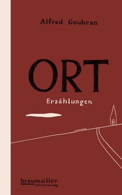 Ort, Alfred Goubran - Ebook - 9783992000289