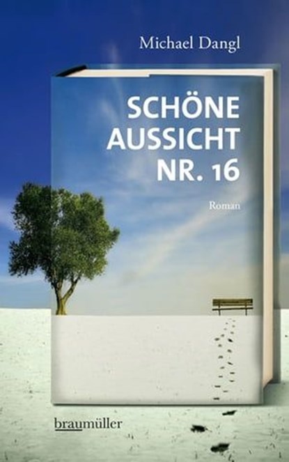 Schöne Aussicht Nr. 16, Michael Dangl - Ebook - 9783992000722