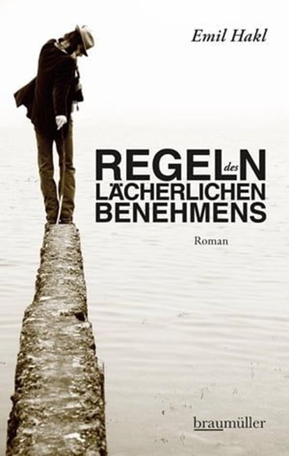 Regeln des lächerlichen Benehmens, Emil Hakl - Ebook - 9783992000845