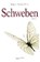 Schweben, ERNST,  Jürgen-Thomas - Gebonden - 9783992001897