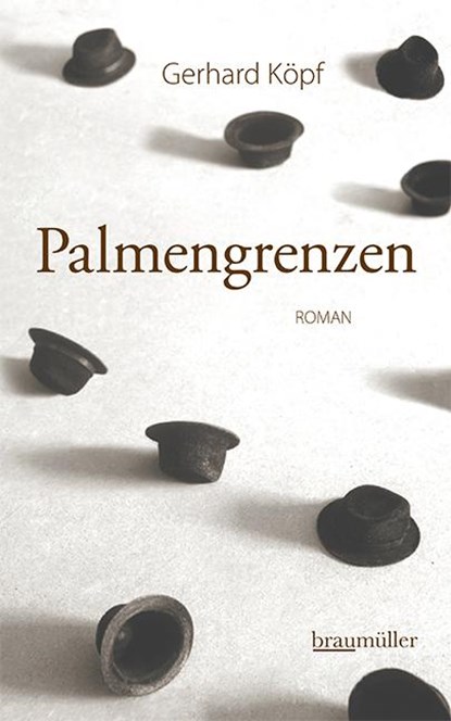 Palmengrenzen, Gerhard Köpf - Gebonden - 9783992002696
