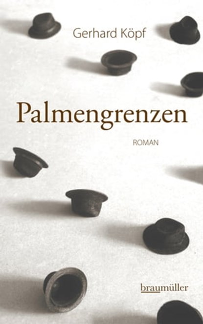 Palmengrenzen, Gerhard Köpf - Ebook - 9783992002702