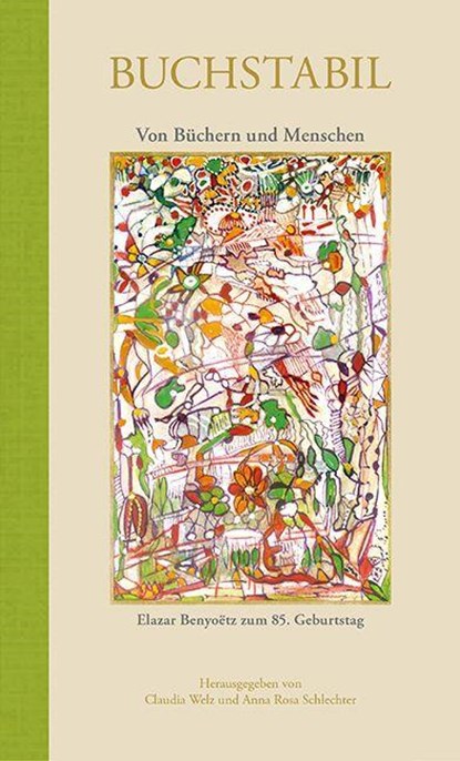Buchstabil, Anna Rosa Schlechter ; Claudia Welz - Gebonden - 9783992003389