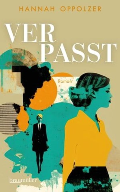 Verpasst, Hannah Oppolzer - Ebook - 9783992003471