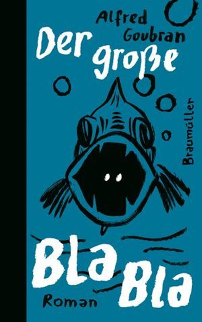Der große BlaBla, Alfred Goubran - Ebook - 9783992003495