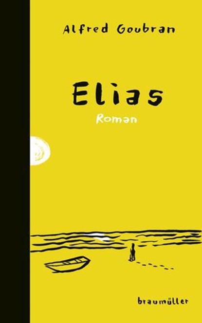 Elias, Alfred Goubran - Ebook - 9783992003679