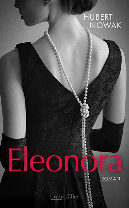 Eleonora, Hubert Nowak - Gebonden - 9783992004034