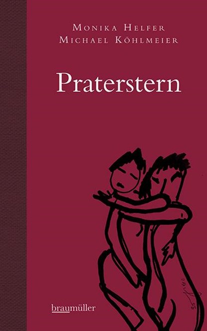 Praterstern, Monika Helfer ; Michael Köhlmeier - Gebonden - 9783992004058