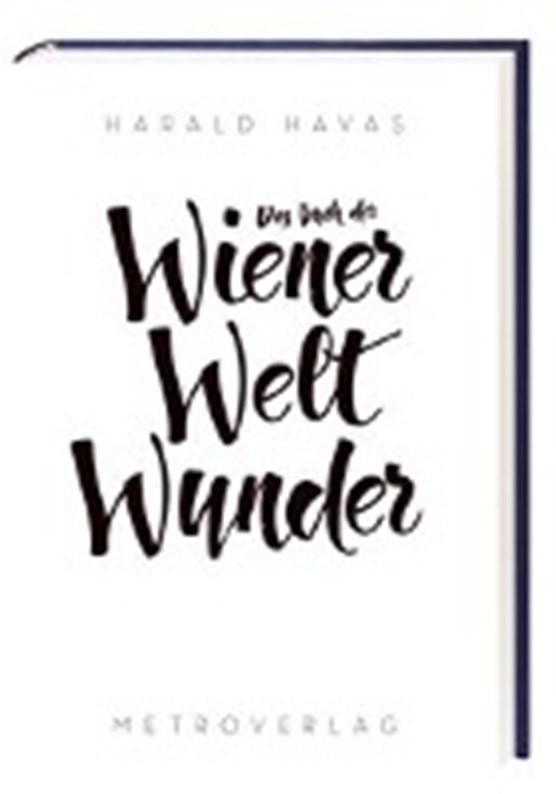 Das Buch der Wiener Weltwunder
