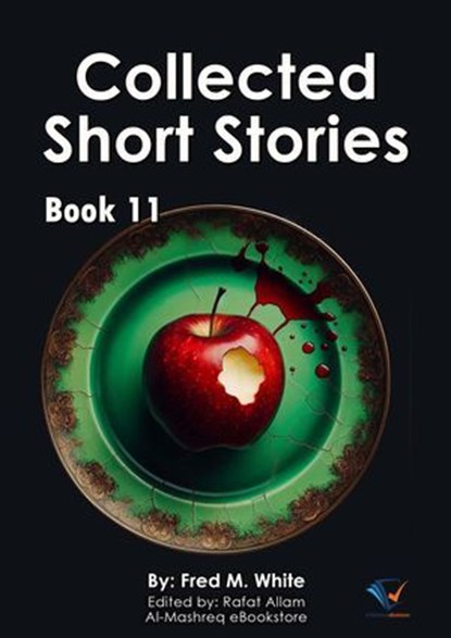 Collected Short Stories - Book11, Fred M. White - Ebook - 9784049529395