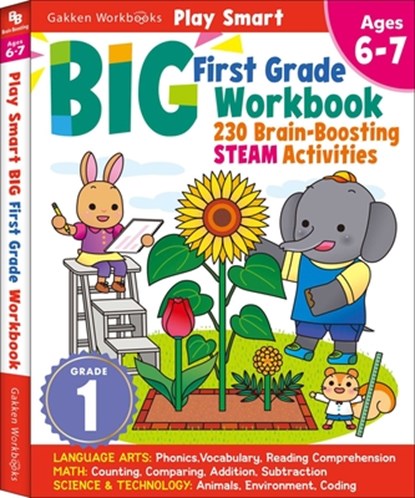 Play Smart Big First Grade Workbook: 256 Pages, Ages 6 to 7, Gakken Early Childhood Experts - Paperback - 9784056212440
