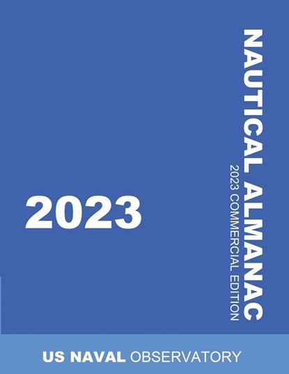 NAUTICAL ALMANAC 2023, U. K. Hydrographic - Paperback - 9784245700376