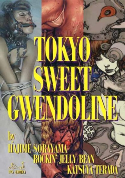 Tokyo Sweet Gwendoline, Hajime Sorayama ; Katsuya Terada - Paperback - 9784309921563