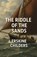 The Riddle Of The Sands (Illustrated), Erskine Childers - Paperback - 9784320677616