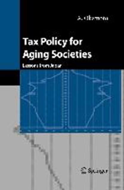 Tax Policy for Aging Societies, A. Okamoto - Gebonden - 9784431220558