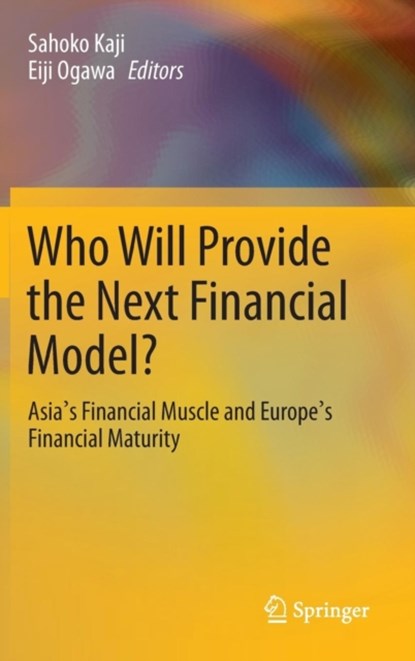 Who Will Provide the Next Financial Model?, niet bekend - Gebonden - 9784431542810