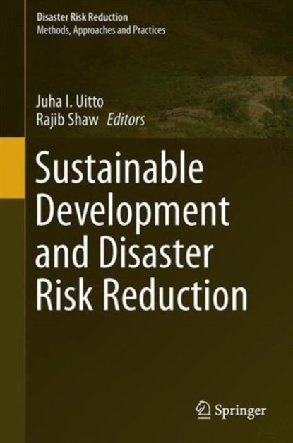 Sustainable Development and Disaster Risk Reduction, niet bekend - Gebonden - 9784431550778