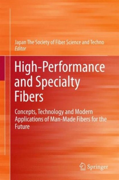 High-Performance and Specialty Fibers, niet bekend - Gebonden - 9784431552024
