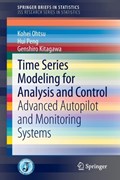 Time Series Modeling for Analysis and Control | Kohei Ohtsu ; Hui Peng ; Genshiro Kitagawa | 