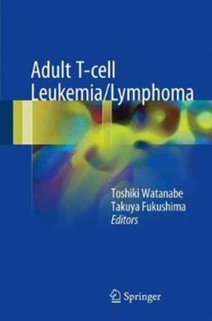 Adult T-cell Leukemia/Lymphoma, niet bekend - Gebonden - 9784431565215
