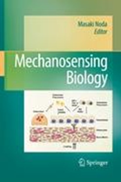 Mechanosensing Biology, Masaki Noda - Gebonden - 9784431897569