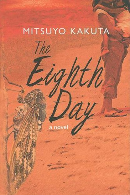 The Eighth Day, KAKUTA,  Mitsuyo - Gebonden - 9784770030887