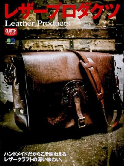 LEATHER PRODUCTS, Clutch Magazine - Paperback - 9784777942916