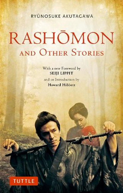 Rashomon and Other Stories, Ryunosuke Akutagawa ; Seiji Lippit - Paperback - 9784805314630