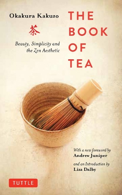 Book of Tea, Okakura Kakuzo ; Andrew Juniper - Paperback - 9784805314869