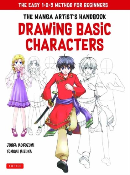 Drawing Basic Manga Characters, Junka Morozumi ; Tomomi Mizuna - Paperback - 9784805315101