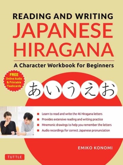 Reading and Writing Japanese Hiragana, Emiko Konomi - Paperback - 9784805315217