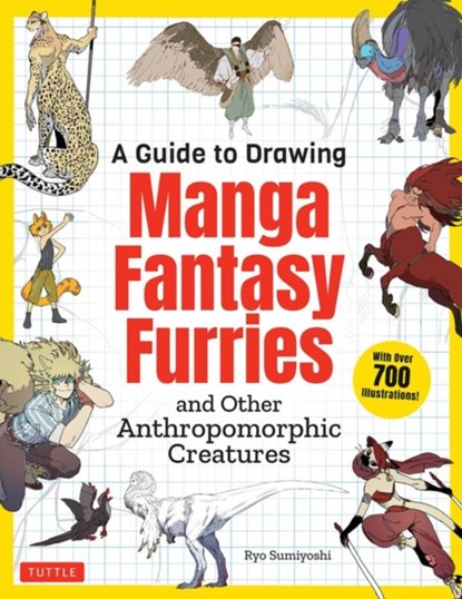 A Guide to Drawing Manga Fantasy Furries, Ryo Sumiyoshi - Paperback - 9784805317341
