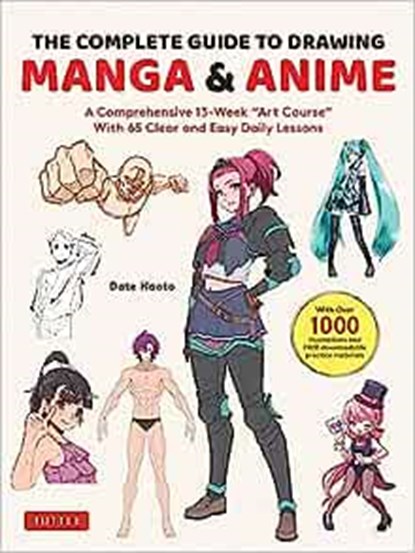 The Complete Guide to Drawing Manga & Anime, NAOTO,  Date - Paperback - 9784805317662