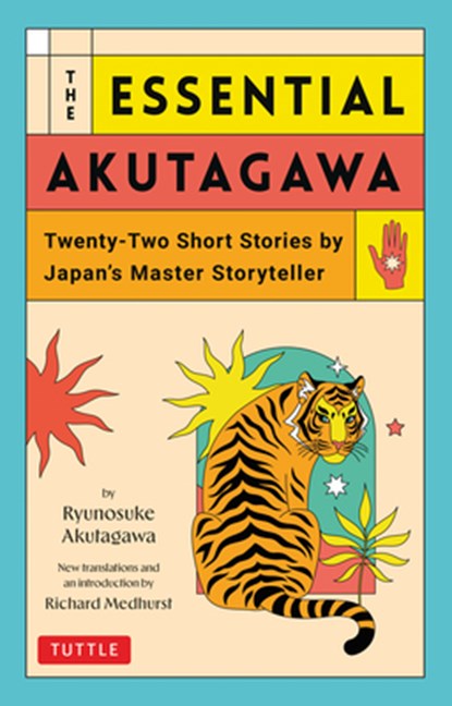The Essential Akutagawa, Ryunosuke Akutagawa - Paperback - 9784805317990