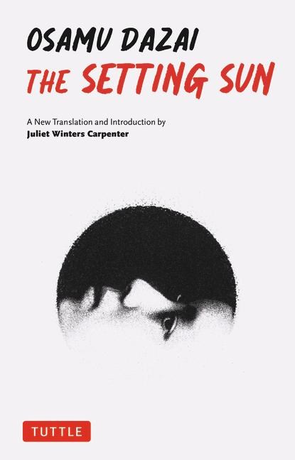 The Setting Sun, Osamu Dazai - Paperback - 9784805318096