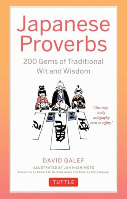 Japanese Proverbs, David Galef - Paperback - 9784805318829