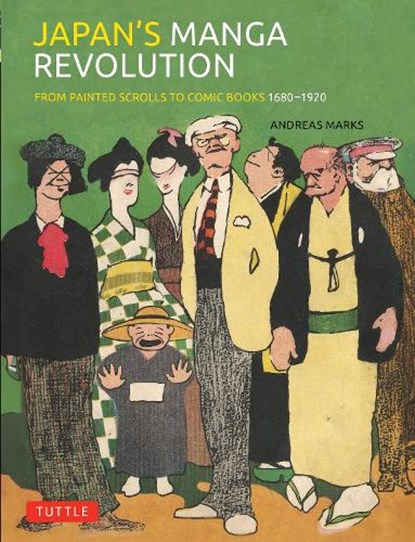 Japan's Manga Revolution, Andreas Marks - Gebonden - 9784805319017