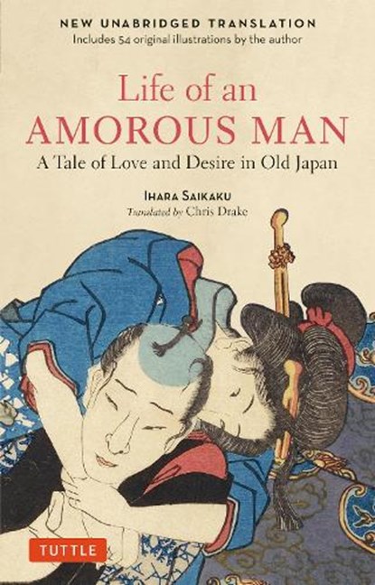 Life of an Amorous Man, Ihara Saikaku - Paperback - 9784805319857